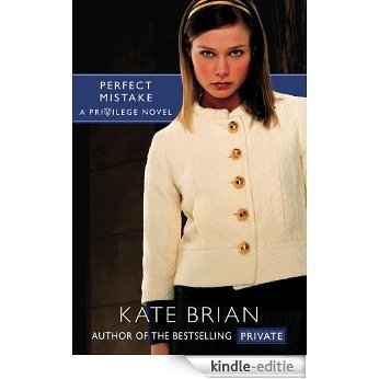 Perfect Mistake (Privilege Book 3) (English Edition) [Kindle-editie]