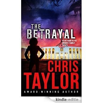 The Betrayal (The Munro Family Series Book 4) (English Edition) [Kindle-editie]