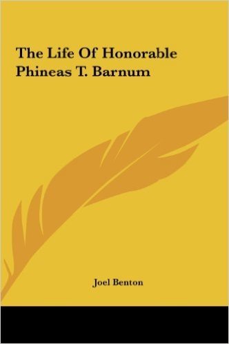 The Life of Honorable Phineas T. Barnum baixar