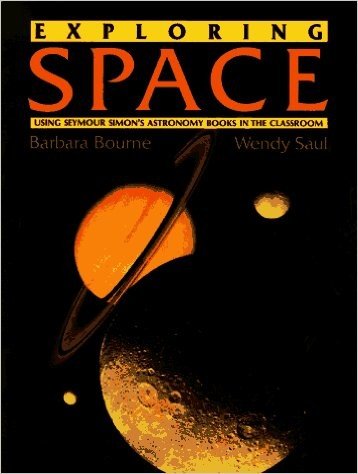 Exploring Space: Using Seymour Simon's Astronomy Books in the Classroom