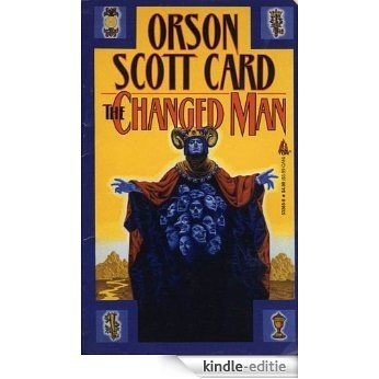 The Changed Man: Short Fiction of Orson Scott Card Vol 1 (Maps in a Mirror) [Kindle-editie]