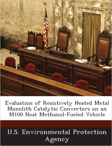 Evaluation of Resistively Heated Metal Monolith Catalytic Converters on an M100 Neat Methanol-Fueled Vehicle