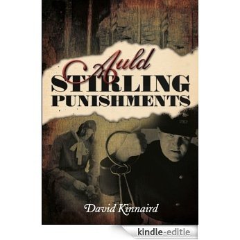 Auld Stirling Punishments [Kindle-editie]
