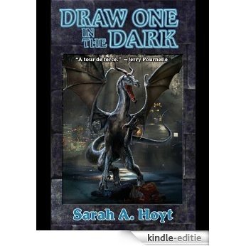 Draw One in the Dark (Shifter Book 1) (English Edition) [Kindle-editie]