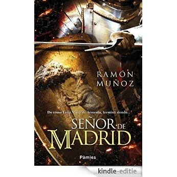 Señor de Madrid (Spanish Edition) [Kindle-editie]