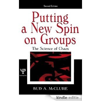 Putting A New Spin on Groups: The Science of Chaos [Kindle-editie] beoordelingen