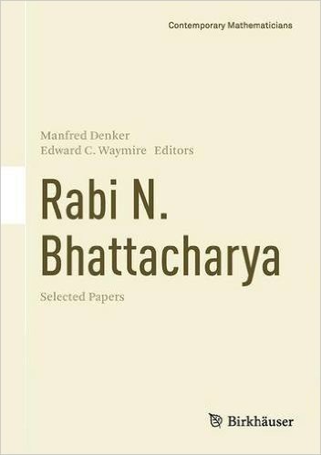 Rabi N. Bhattacharya: Selected Papers
