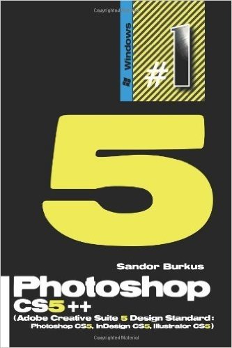 Photoshop Cs5++ (Adobe Creative Suite 5 Design Standard: Photoshop Cs5, Indesign Cs5, Illustrator Cs5): Buy This Book, Get a Job!