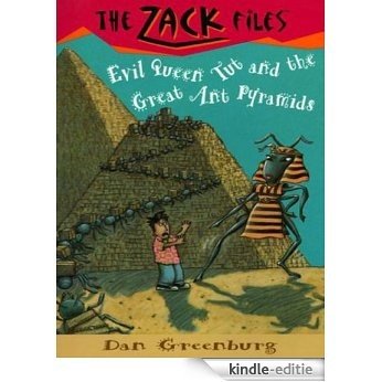 Zack Files 16: Evil Queen Tut and the Great Ant Pyramids (The Zack Files) [Kindle-editie]