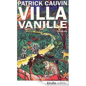 Villa Vanille [Kindle-editie]