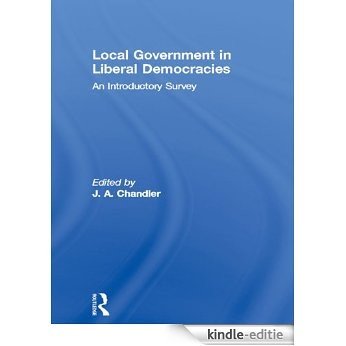 Local Government in Liberal Democracies: An Introductory Survey [Kindle-editie] beoordelingen