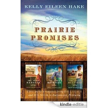 Prairie Promises (English Edition) [Kindle-editie]