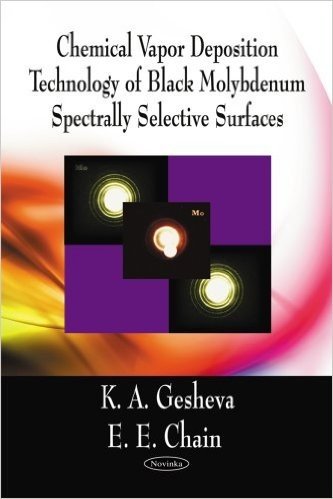 Chemical Vapor Deposition Technology of Black Molybdenum Spectrally Selective Surfaces