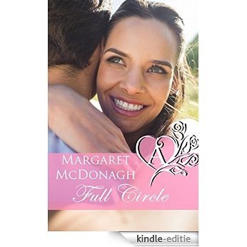 Full Circle: An Accent Amour Romance (English Edition) [Kindle-editie]