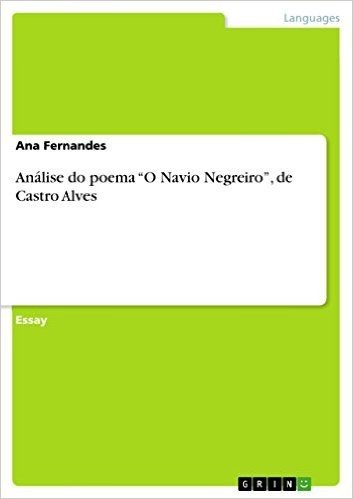 Análise do poema "O Navio Negreiro", de Castro Alves