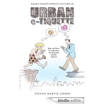 Urban e-tiquette (English Edition) [Kindle-editie]