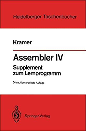 Assembler IV: Supplement zum Lernprogramm (Heidelberger Taschenbücher) (German Edition) (Heidelberger Taschenbücher (189), Band 189)