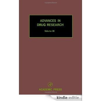 Advances in Drug Research: 30 [Kindle-editie]