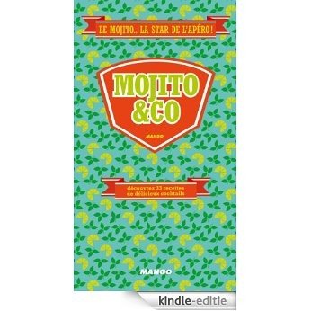 Mojito & co (Kit cocktails) [Kindle-editie] beoordelingen
