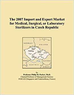 indir The 2007 Import and Export Market for Medical, Surgical, or Laboratory Sterilizers in Czech Republic
