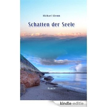 Schatten der Seele (German Edition) [Kindle-editie]