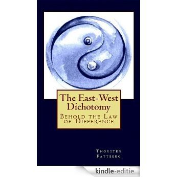 The East-West dichotomy (English Edition) [Kindle-editie]