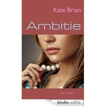 Ambitie [Kindle-editie]