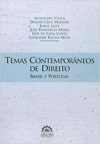 Temas Contemporaneos De Direito - Brasil E Portugal