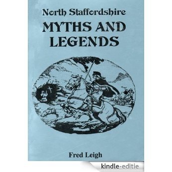 North Staffordshire Myths and Legends (English Edition) [Kindle-editie] beoordelingen