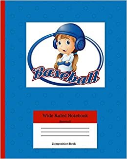indir Wide Ruled Notebook Baseball Composition Book: Sports Fans Novelty Gifts for Adults and Kids. 8&quot; x 10&quot; 120 Pages. Volume 8