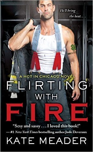 Flirting with Fire (Hot In Chicago series)
