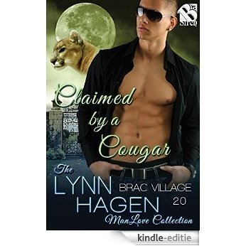 Claimed by a Cougar [Brac Village 20] (Siren Publishing The Lynn Hagen ManLove Collection) [Kindle-editie]