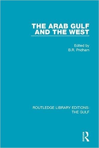 The Arab Gulf and the West