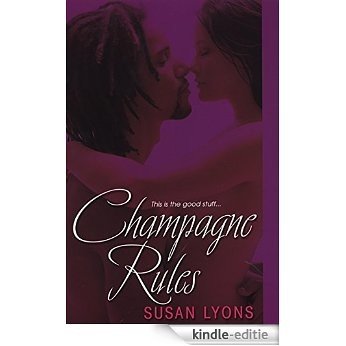 Champagne Rules [Kindle-editie]