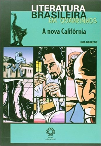 Literatura Brasileira Em Quadrinhos - A Nova California