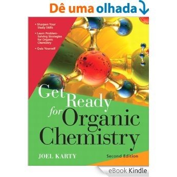 Get Ready for Organic Chemistry [Print Replica] [eBook Kindle]