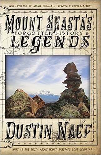 Mount Shasta's Legends & Forgotten History