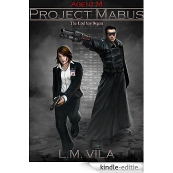 Agent M: Project Mabus (The Agent M Series Book 1) (English Edition) [Kindle-editie]