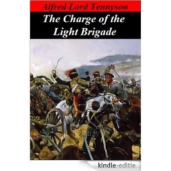 Poems of Alfred Lord Tennyson - Charge of the Light Brigade (English Edition) [Kindle-editie]