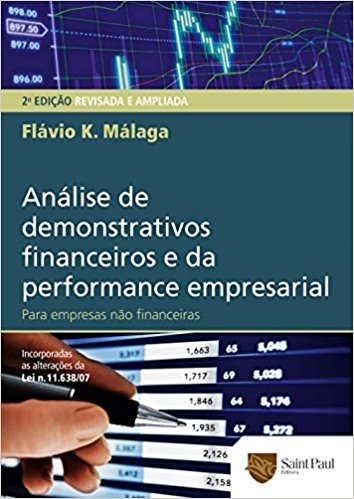 Análise de Demonstrativos Financeiros e da Performance Empresarial. Para Empresas não Financeira 2012
