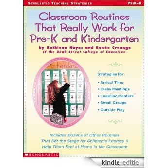 Classroom Routines That Really Work for Pre-K and Kindergarten [Kindle-editie]