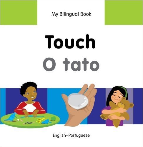 Touch/O Tato: English-Portuguese