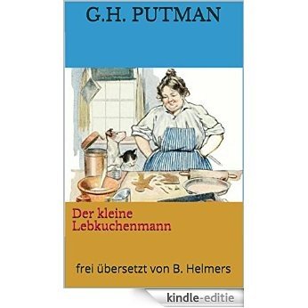 Der kleine Lebkuchenmann (German Edition) [Kindle-editie]