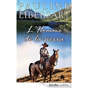 L'Homme de la sierra [Kindle-editie] beoordelingen