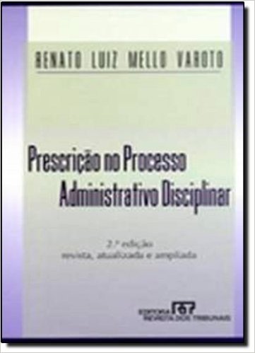 Prescrição No Processo Administrativo Disciplinar