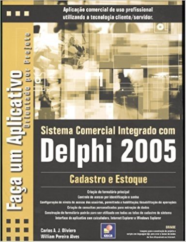 Sistema Comercial Integrado Com Delphi 2005. Cadastro E Estoque