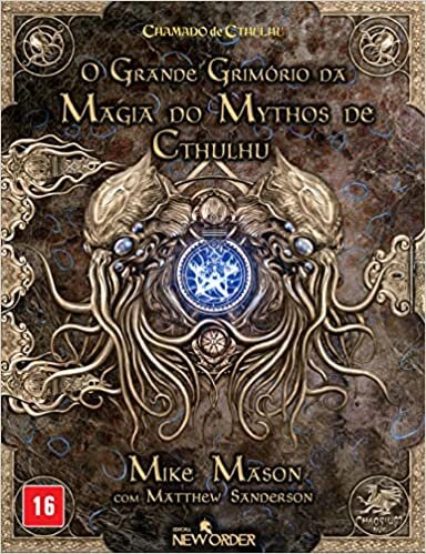 Chamado de Cthulhu: O Grande Grimório da Magia do Mythos de Cthulhu