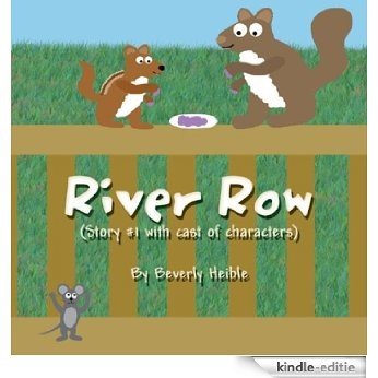 River Row: {Story #1 with cast of characters} (English Edition) [Kindle-editie]