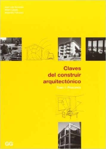 Claves del Constructor Arquitectonico - Tomo 1