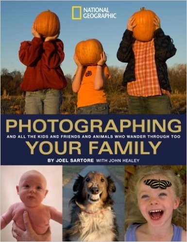 Photographing Your Family: And All the Kids and Friends and Animals Who Wander Through Too baixar